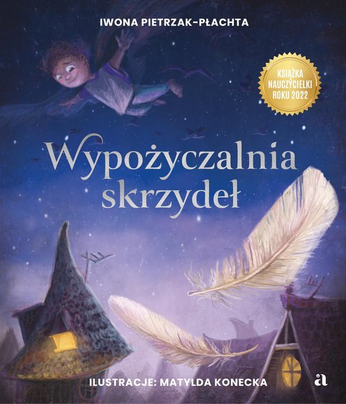 Image of Wypożyczalnia skrzydeł. Opowieść o magii czytania