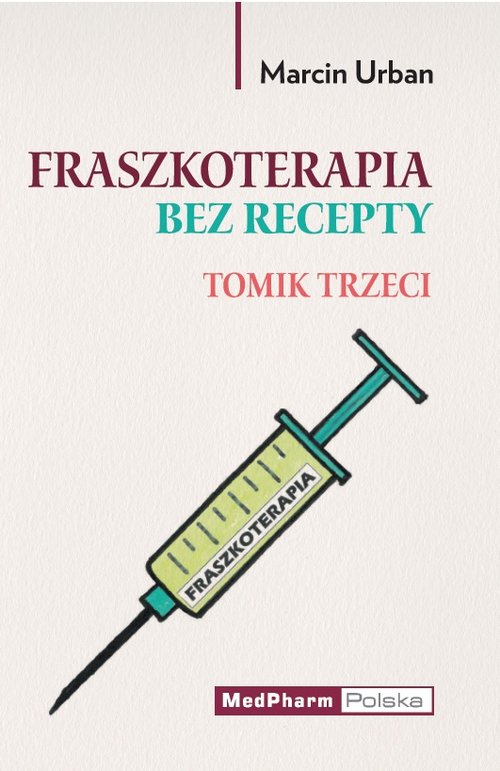 Image of Fraszkoterapia bez recepty. Tomik III