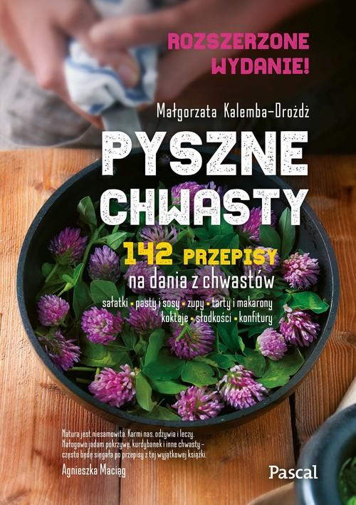 Image of Pyszne chwasty. Wydanie rozszerzone