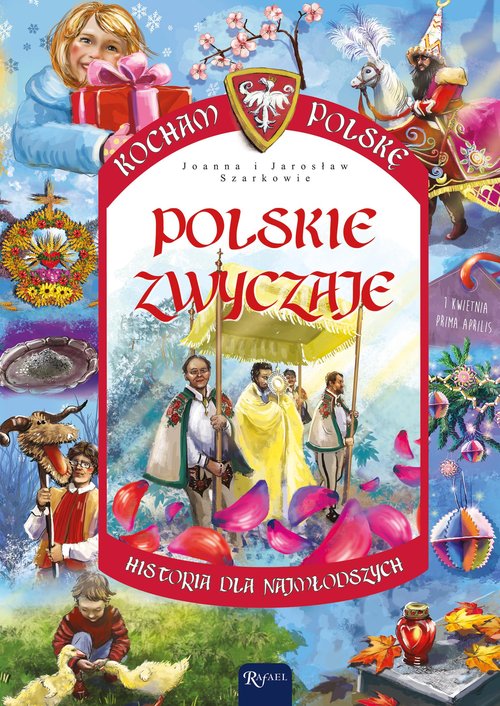 Image of Polskie zwyczaje. Kocham Polskę
