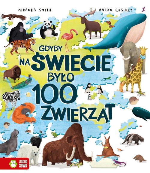 Image of Gdyby na świecie było 100 zwierząt