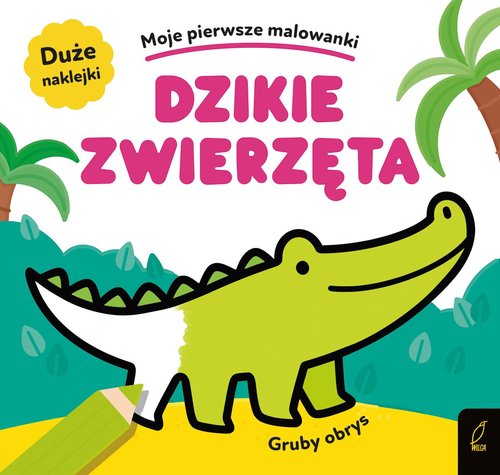 Image of Moje pierwsze malowanki Dzikie zwierzęta Gruby obrys