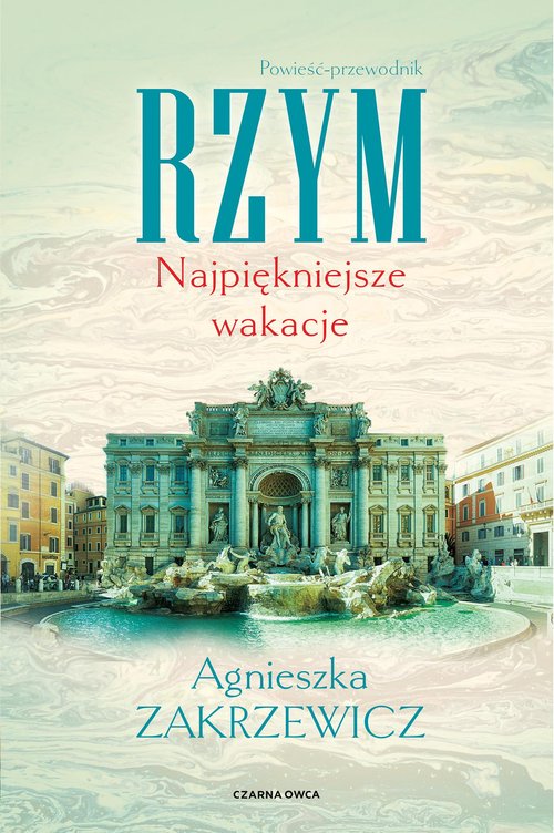 Image of Rzym. Najpiękniejsze wakacje