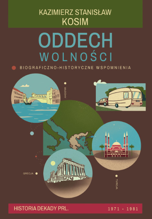 Image of Oddech wolności Historia dekady PRL: 1971–1981