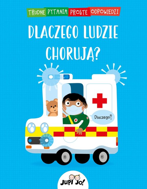 Image of Dlaczego ludzie chorują?