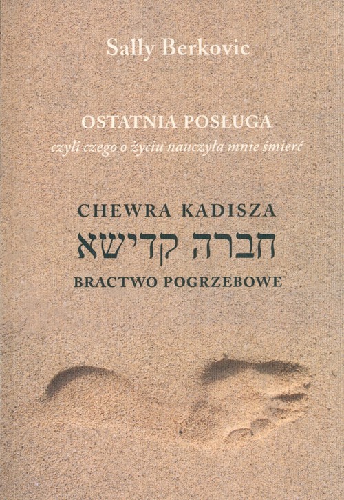 Image of Ostatnia posługa czyli czego o życiu nauczyła