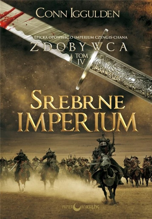 Image of Zdobywca Tom 4 Srebrne imperium