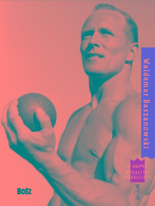 Image of Waldemar Baszanowski. Medaliści