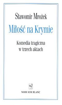 Image of Miłość na Krymie Komedia tragiczna w trzech aktach