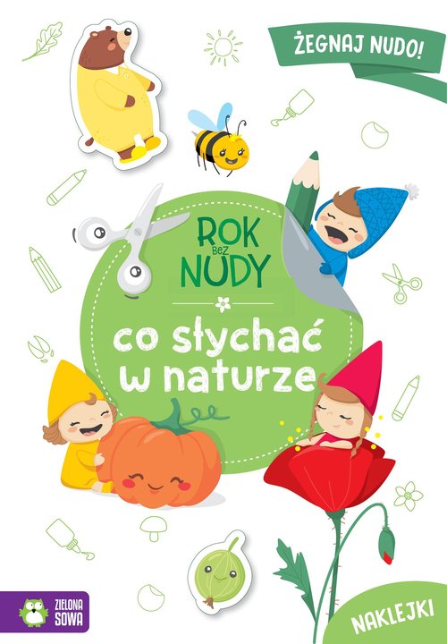 Image of Rok bez nudy Co słychać w naturze