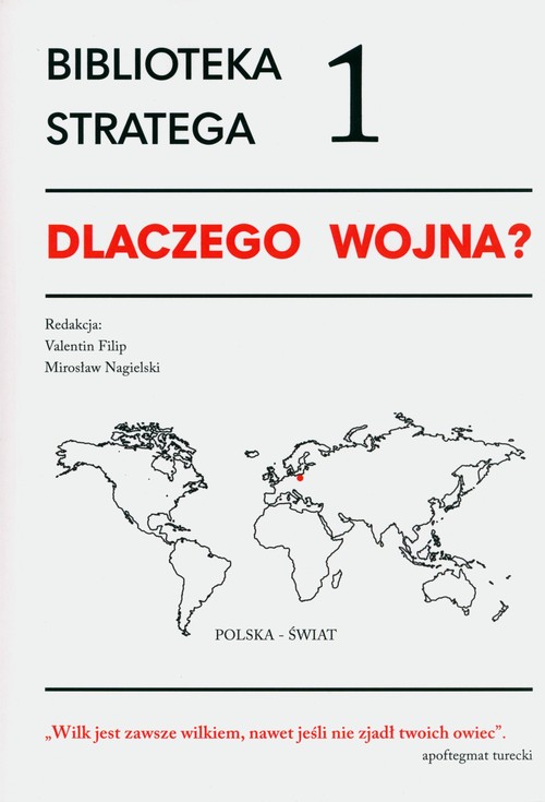 Image of Biblioteka Stratega Seria 1 Dlaczego wojna?