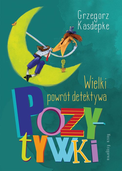 Image of Wielki powrót detektywa Pozytywki