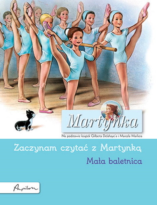 Image of Martynka Mała baletnica Zaczynam czytać z Martynką