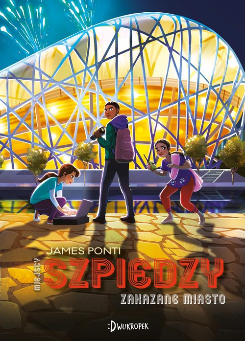 Image of Zakazane Miasto. Miejscy Szpiedzy Tom 3