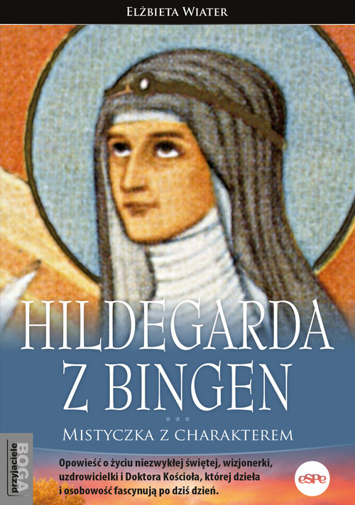 Image of Hildegarda z Bingen Mistyczka z charakterem