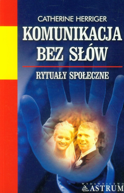 Image of Komunikacja bez słów Rytuały społeczne