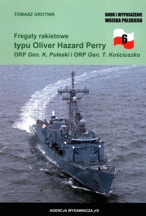 Image of Fregaty rakietowe typu Oliver Hazard Perry ORP Gen. K. Pułaski i ORP Gen. T. Kościuszko