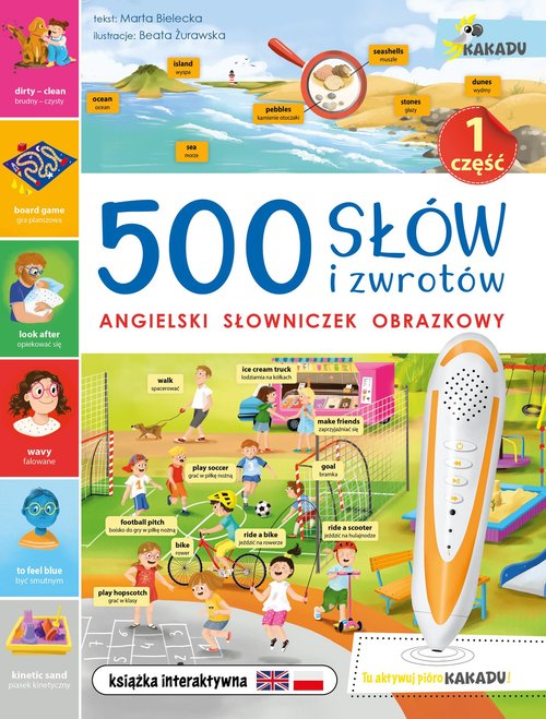 Image of 500 słów i zwrotów Angielski słowniczek obrazkowy Część 1 Seria z piórem Kakadu