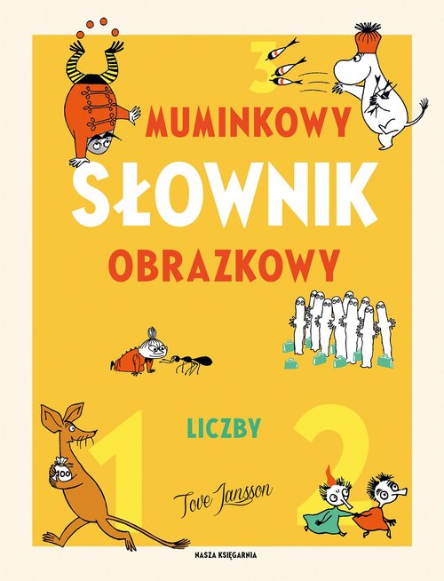 Image of Muminkowy słownik obrazkowy Liczby