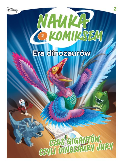 Image of Era dinozaurów. Czas gigantów, czyli dinozaury jury. Tom 2