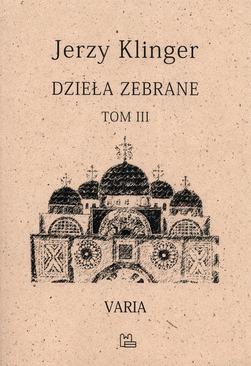 Image of Dzieła zebrane Tom 3 Varia