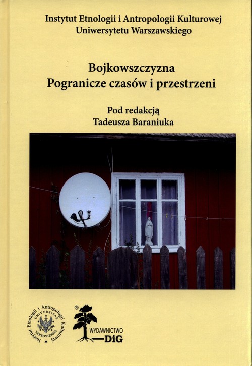 Image of Bojkowszczyzna Pogranicze czasów i przestrzeni