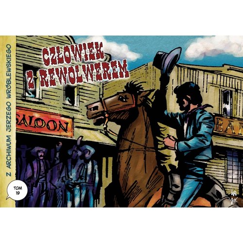 Image of Z archiwum Jerzego Wróblewskiego 19 Człowiek z rewolwerem