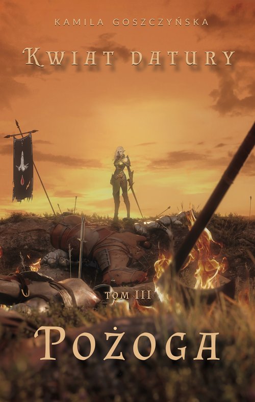 Image of Kwiat Datury Tom 3 Pożoga