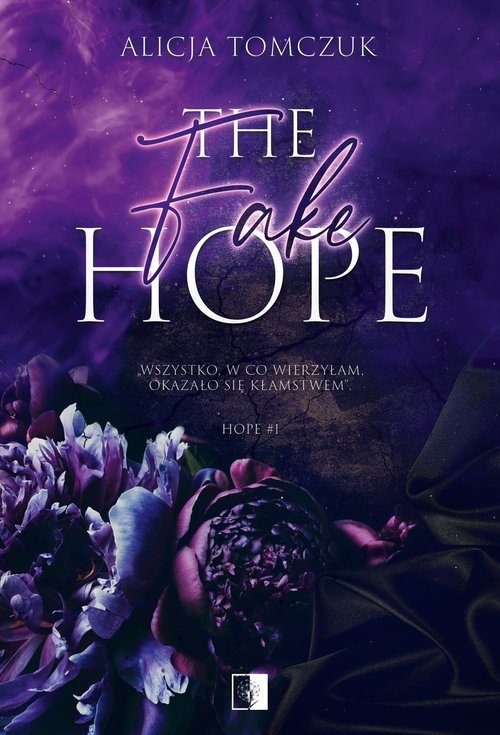 Image of The Fake Hope. Hope. Tom 1