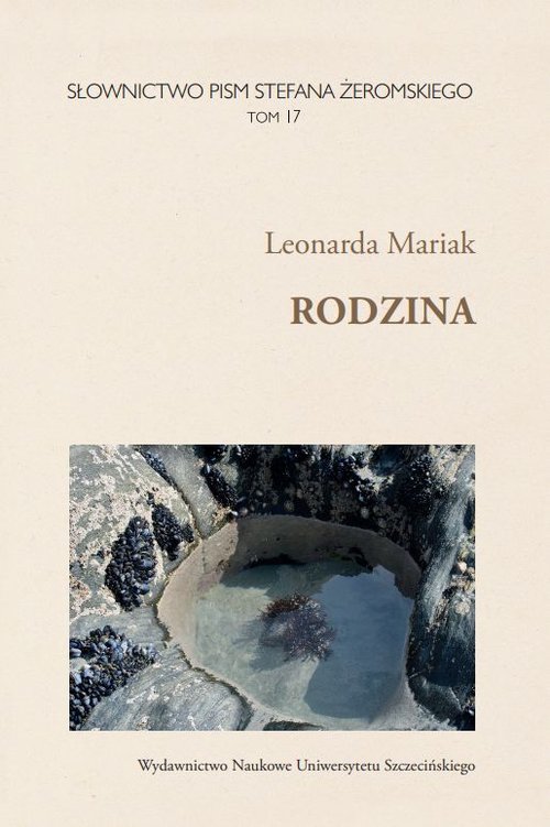 Image of Słownictwo pism Stefana Żeromskiego Tom 17 Rodzina