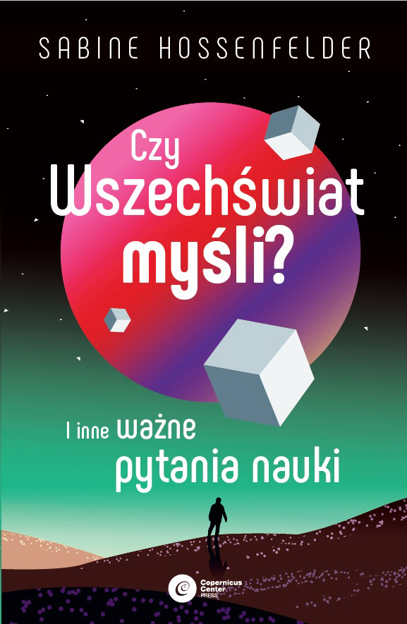 Image of Czy Wszechświat myśli? I inne ważne pytania nauki