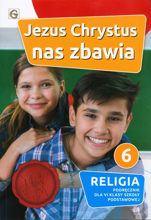 Image of Jezus Chrystus nas zbawia Religia 6 Podręcznik Szkoła podstawowa