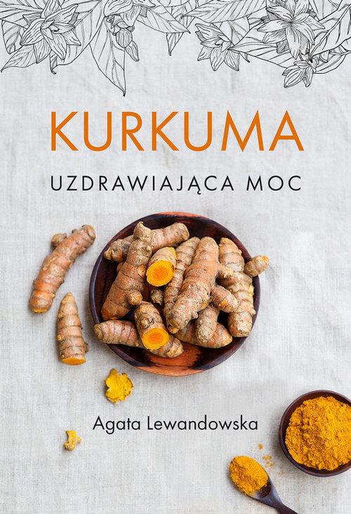 Image of Kurkuma Uzdrawiająca moc