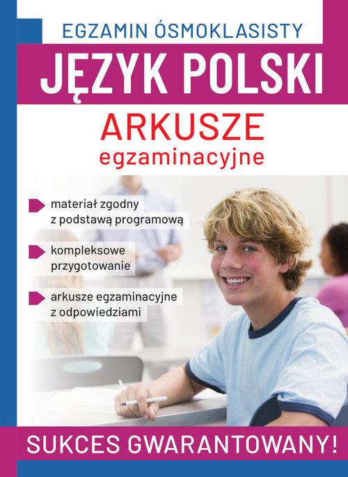 Image of Egzamin ósmoklasisty. Język polski. Arkusze egzaminacyjne