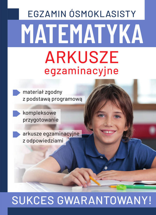 Image of Egzamin ósmoklasisty. Matematyka. Arkusze egzaminacyjne