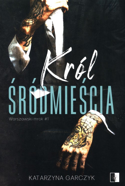 Image of Król Śródmieścia Tom 1