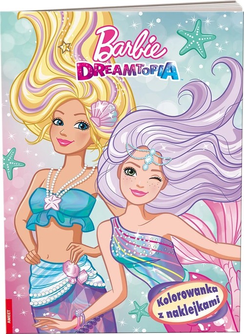 Image of Barbie Dreamtopia Kolorowanka Z Naklejkami