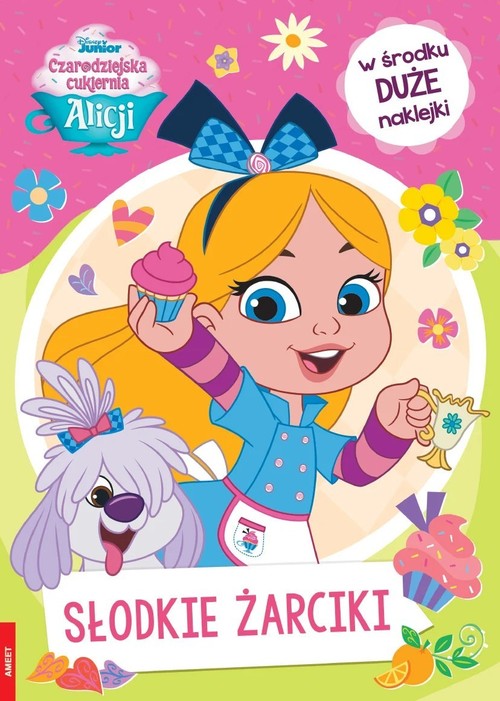 Image of Czarodziejska Cukiernia Alicji Słodkie żarciki