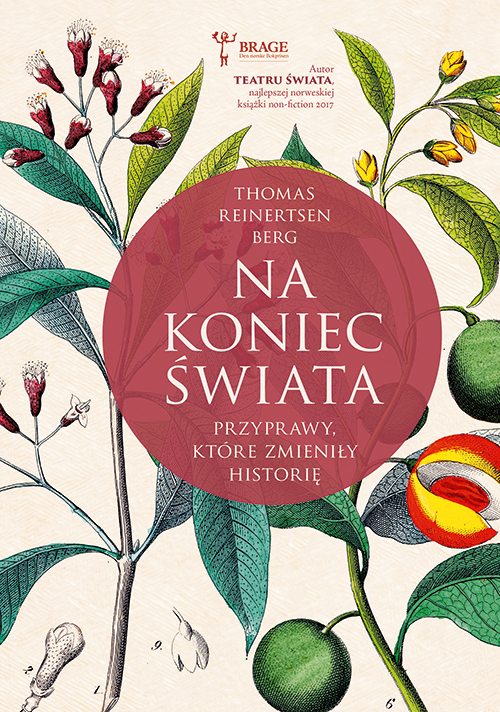 Image of Na koniec świata. Przyprawy, które zmieniły historię