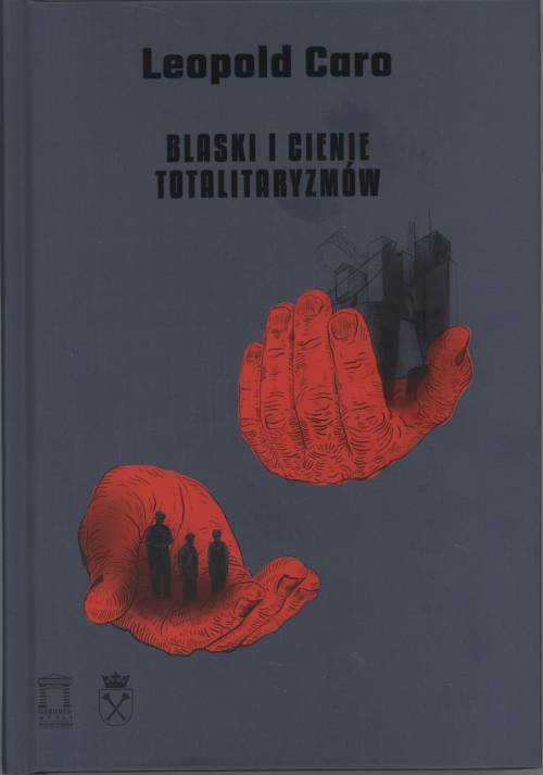 Image of Blaski i cienie totalitaryzmów