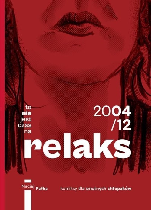 Image of To nie jest czas na relaks