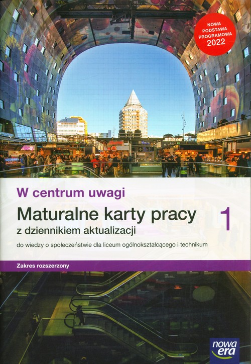 Image of W centrum uwagi 1 Maturalne karty pracy z dziennikiem aktualizacji Zakres rozszerzony Liceum Technikum