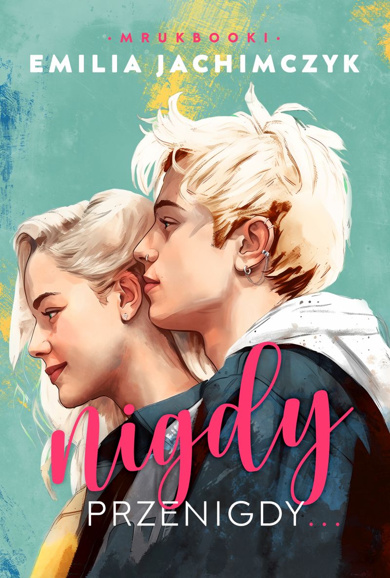 Image of Nigdy przenigdy...