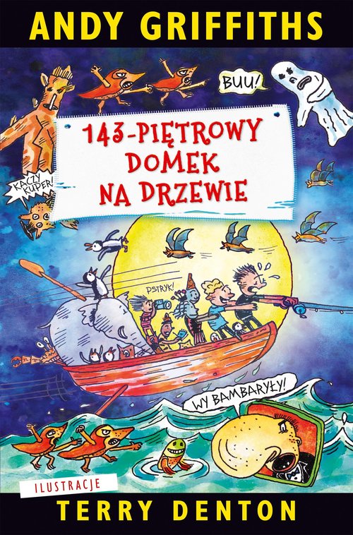 Image of 143-piętrowy domek na drzewie. Domek na drzewie. Tom 11