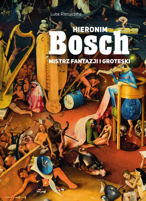 Image of Hieronim Bosch. Mistrz fantazji i groteski