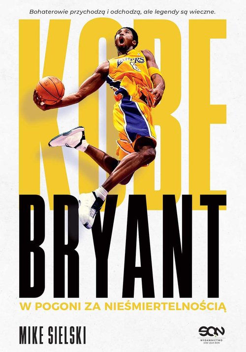 Image of Kobe Bryant W pogoni za nieśmiertelnością