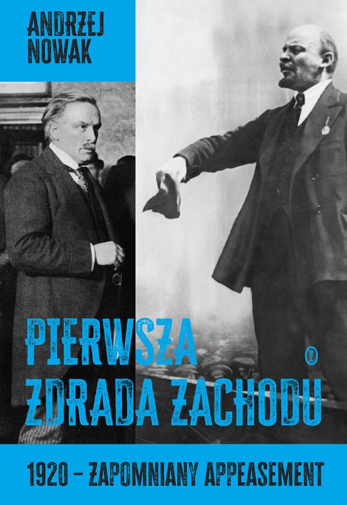 Image of Pierwsza zdrada Zachodu 1920 - zapomniany appeasement