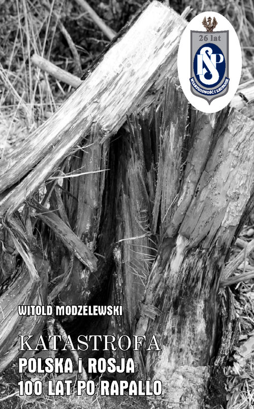 Image of Katastrofa Polska i Rosja 100 lat po Rapallo