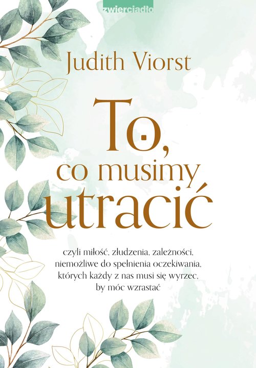 Image of To, co musimy utracić