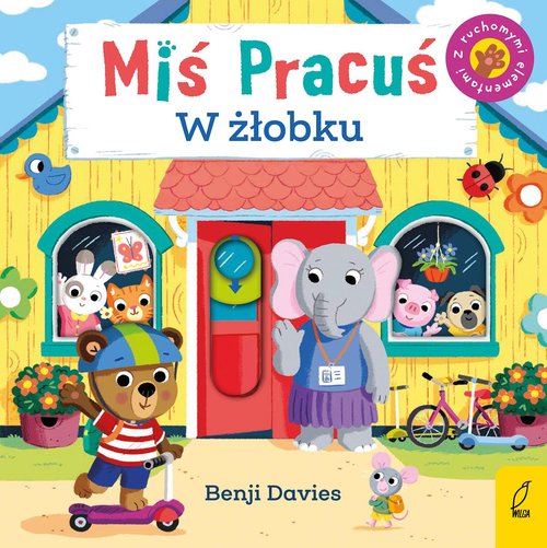 Image of Miś Pracuś W żłobku